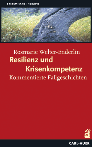 Welter-Enderlin, Resilienz und Krisenkompetenz