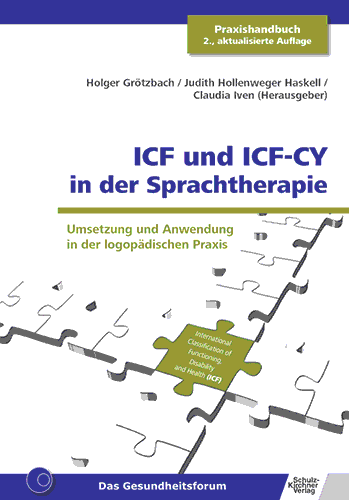 Iven/Grötzbach/Hollenweger Haskel, ICF und ICF-CY in der Sprachtherapie