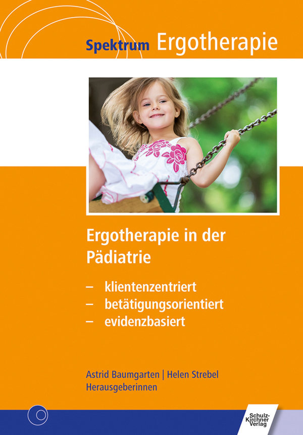 Baumgarten/Strebel (Hrsg.), Ergotherapie in der Pädiatrie