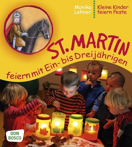 Lehner, St. Martin feiern mit Ein- bis Dreijährigen