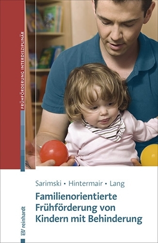 Sarimski/Hintermair/Lang, Familienorientierte Frühförderung von Kindern mit Behinderung