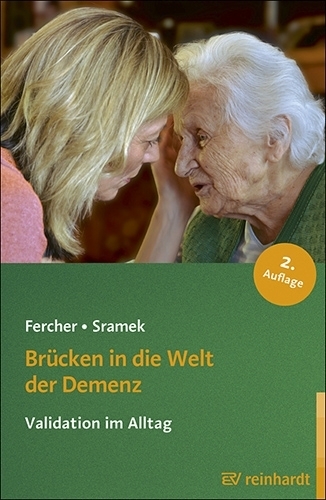 Fercher/Sramek, Brücken in die Welt der Demenz