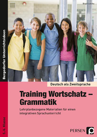 Lascho, Training Wortschatz – Grammatik 5./6. Kl.