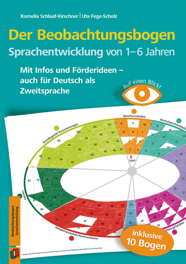 Schlaaf-Kirschner/Fege-Scholz, Der Beobachtungsbogen: Sprachentwicklung von 1-6 Jahren
