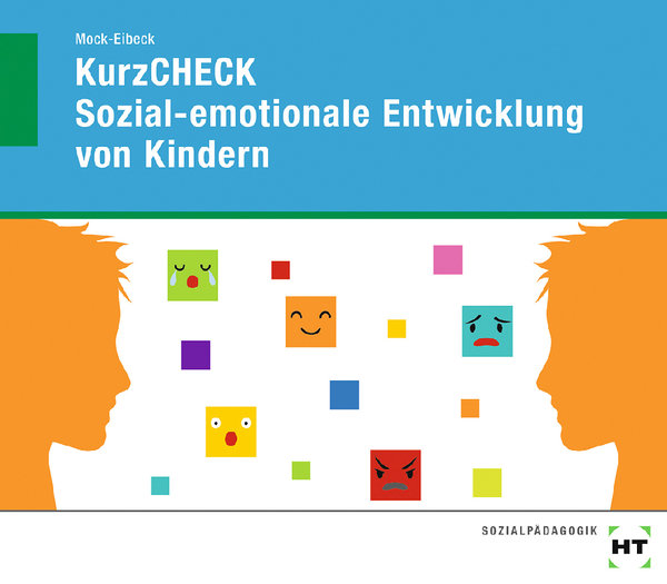 Mock-Eibeck, KurzCheck Sozial-emotionale Entwicklung von Kindern