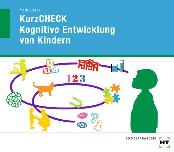 Mock-Eibeck, KurzCHECK Kognitive Entwicklung von Kindern