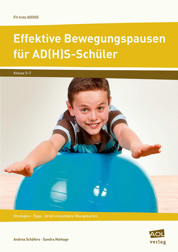 Niehage/Schäfers, Effektive Bewegungspausen für AD(H)S-Schüler