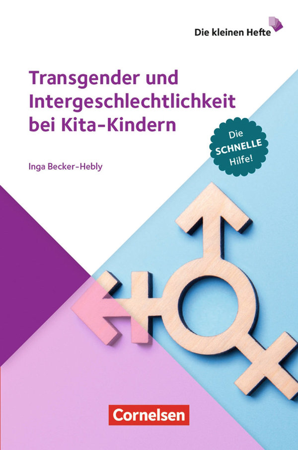 Becker-Hebly, Transgender und Intersexualität im Kita-Alter