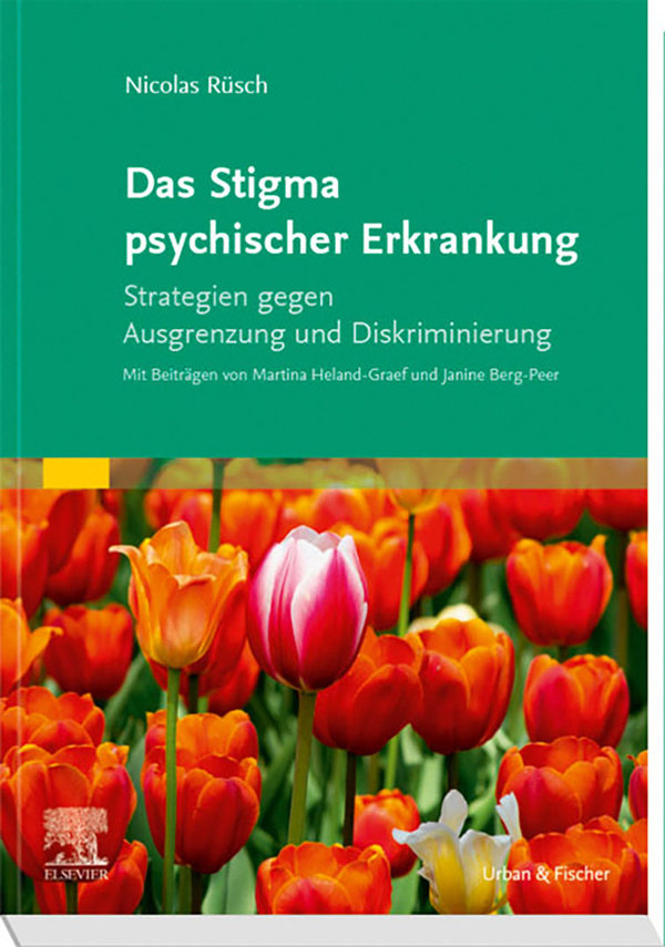 Rüsch u. a., Das Stigma psychischer Erkrankung