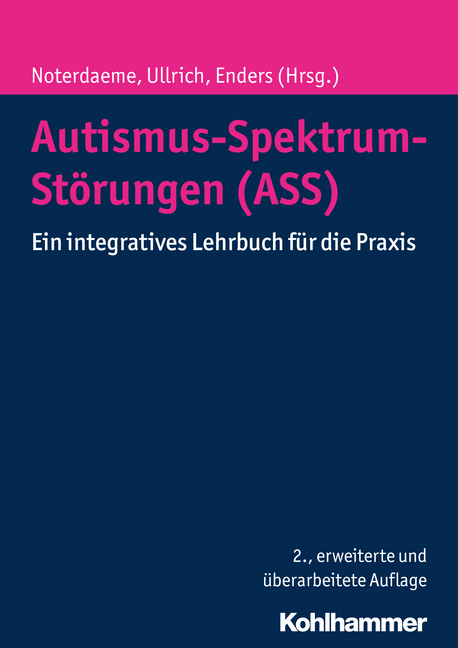 Noterdaeme/Enders (Hrsg.), Autismus-Spektrum-Störungen (ASS)