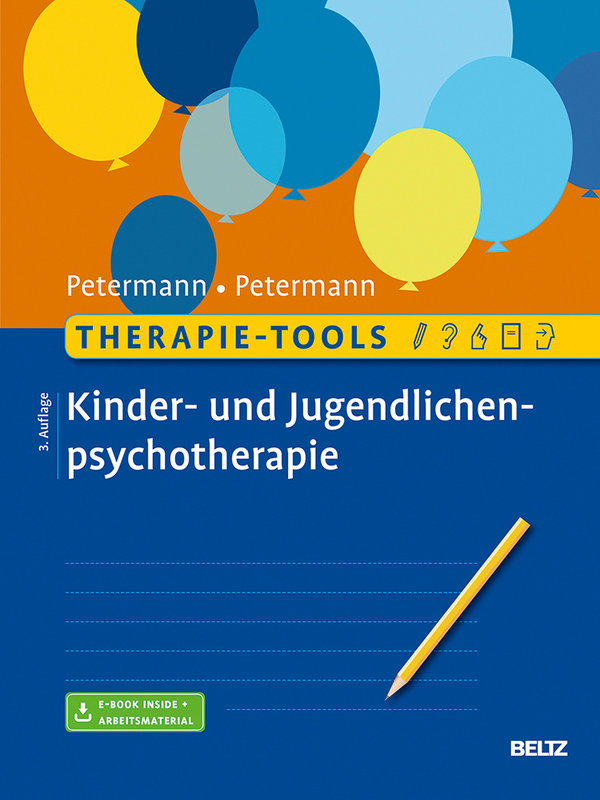 Petermann/Petermann, Therapie-Tools Kinder- und Jugendlichenpsychotherapie