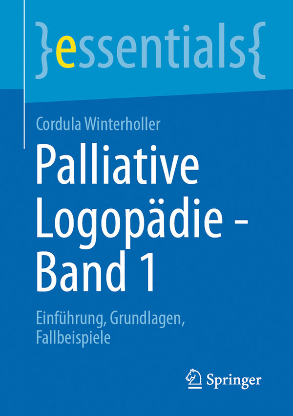 Winterholler, Palliative Logopädie – Band 1