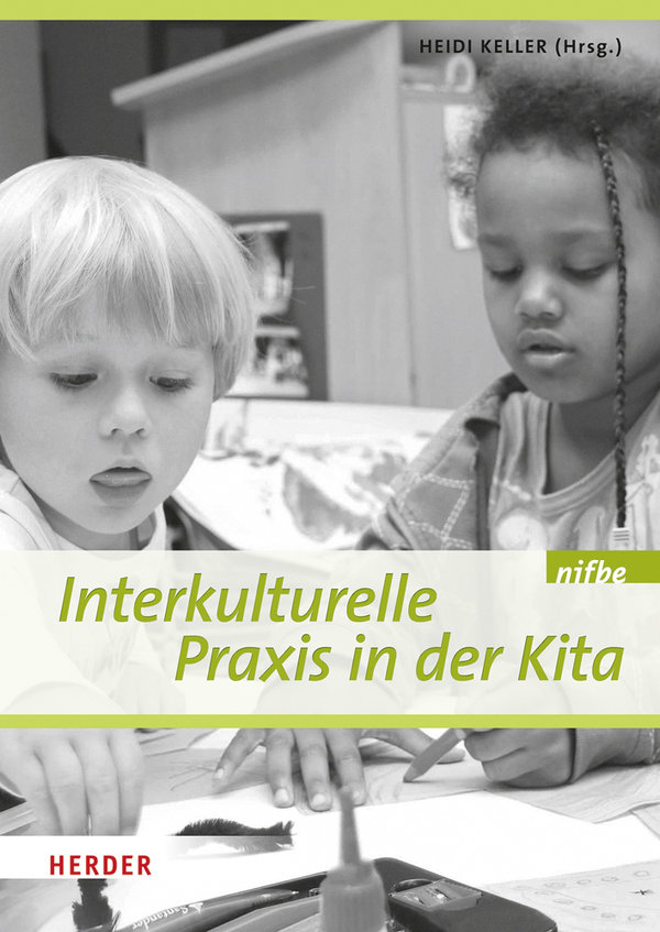 Keller (Hrsg.), Interkulturelle Praxis in der Kita