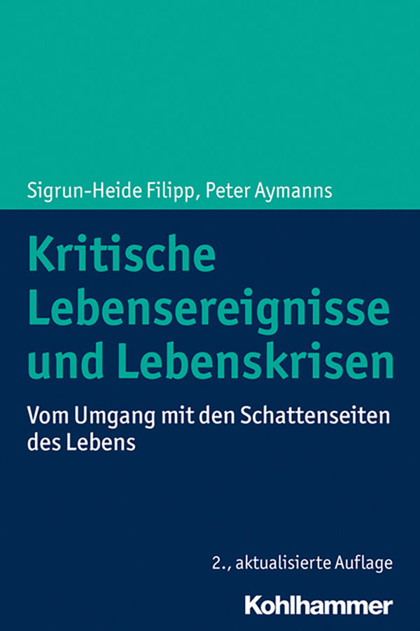 Filipp/Aymanns, Kritische Lebensereignisse und Lebenskrisen