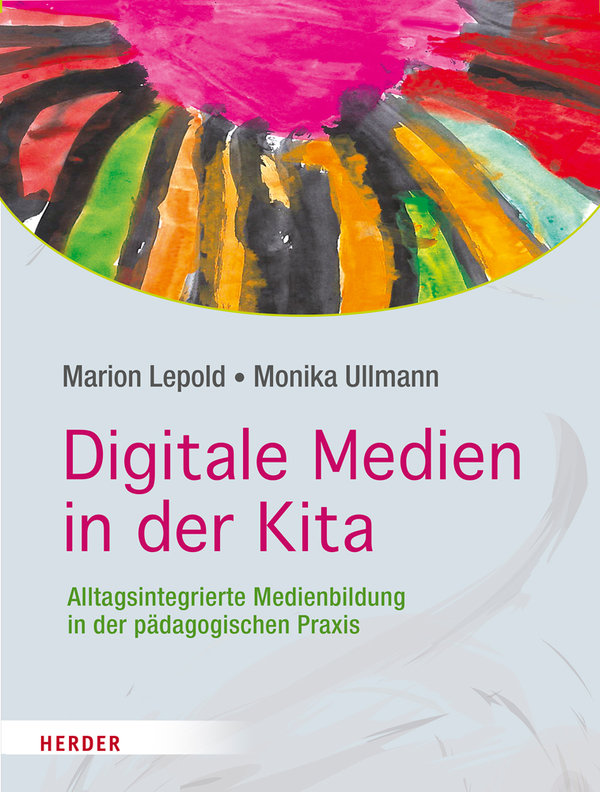 Lepold/Ullmann, Digitale Medien in der Kita