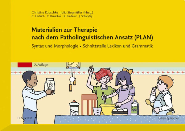Kauschke/Siegmüller (Hrsg.), Materialien zur Therapie nach dem Patholinguistischen Ansatz (PLAN)