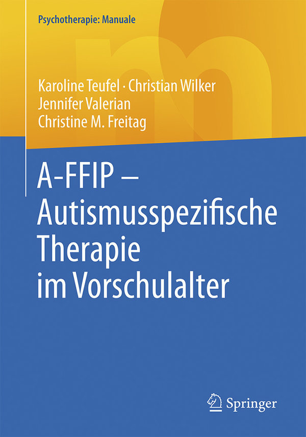 Teufel u. a., A-FFIP – Autismusspezifische Therapie im Vorschulalter