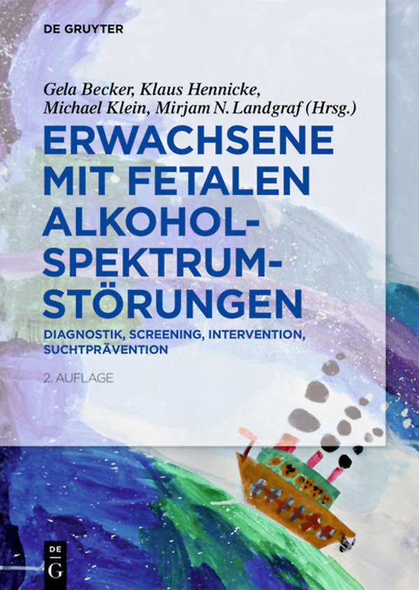 Becker u. a. (Hrsg.), Erwachsene mit Fetalen Alkoholspektrumstörungen