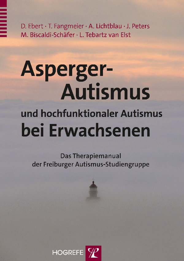 Ebert u. a., Asperger-Autismus und hochfunktionaler Autismus bei Erwachsenen