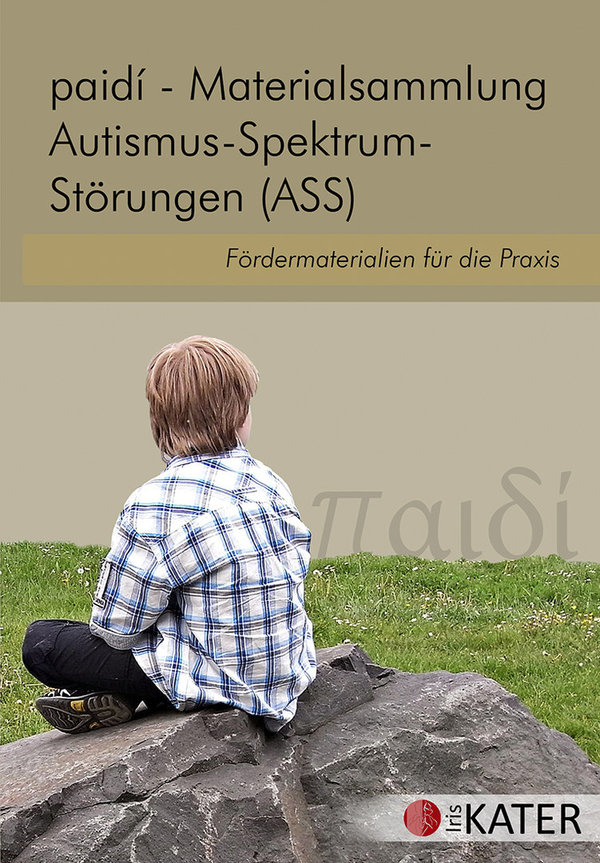 Neumann, paidí – Materialsammlung Autismus-Spektrum-Störunen (ASS)