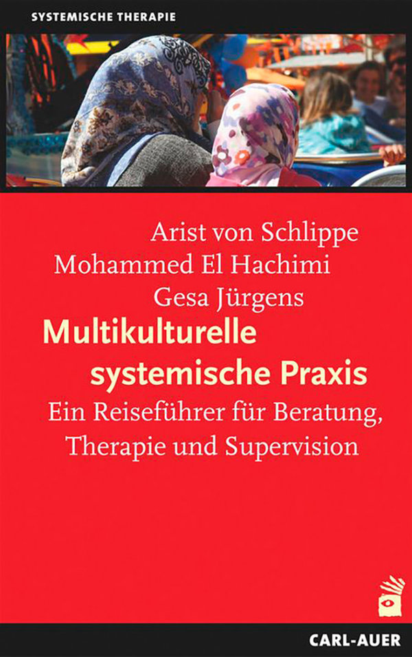 von Schlippe/Hachimi/Jürgens, Multikulturelle systemische Praxis