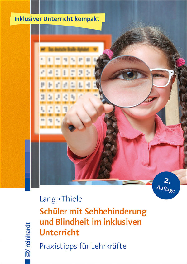 Lang/Thiele, Schüler mit Sehbehinderung und Blindheit im inklusiven Unterricht
