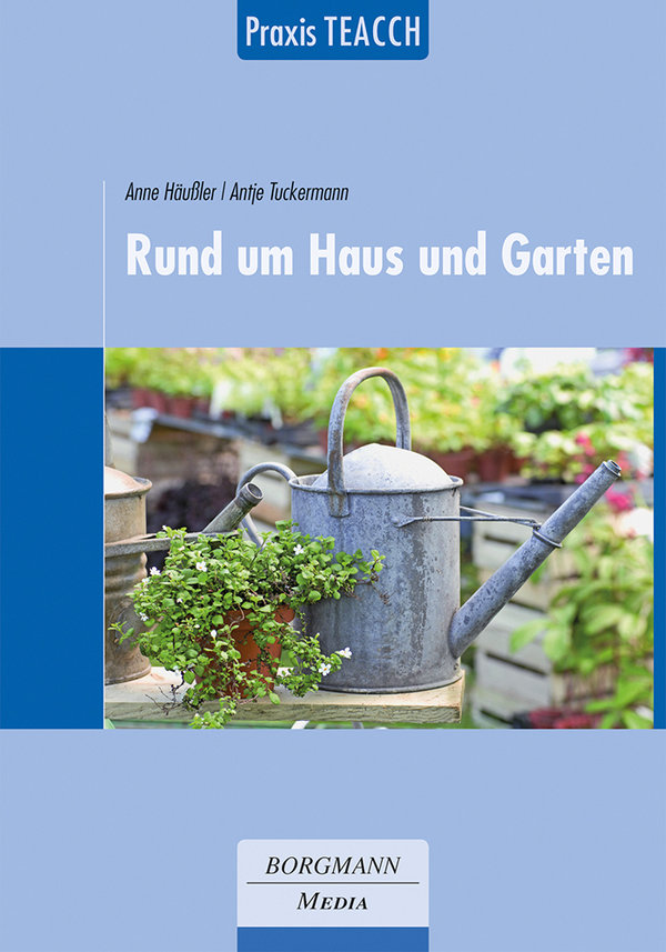 Häußler u. a. , Praxis TEACCH: Rund um Haus und Garten