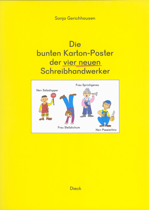 Gerichhausen, Die bunten Karton-Poster der neuen Schreibhandwerker