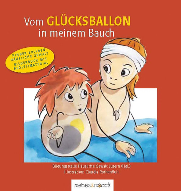 Fausch/Mebes/Wechlin, Vom Glücksballon in meinem Bauch