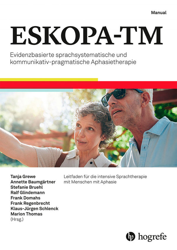 Grewe u. a., ESKOPA-TM – Evidenzbas. sprachsystem. u. kommunikativ-pragmatische Aphasietherapie