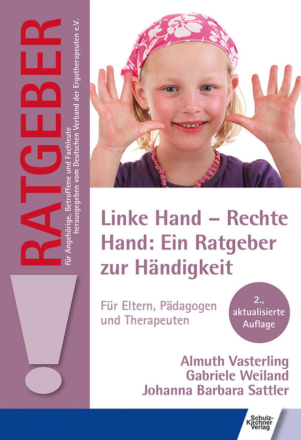 Vasterling/Weiland/Sattler, Linke Hand – Rechte Hand: Ein Ratgeber zur Händigkeit