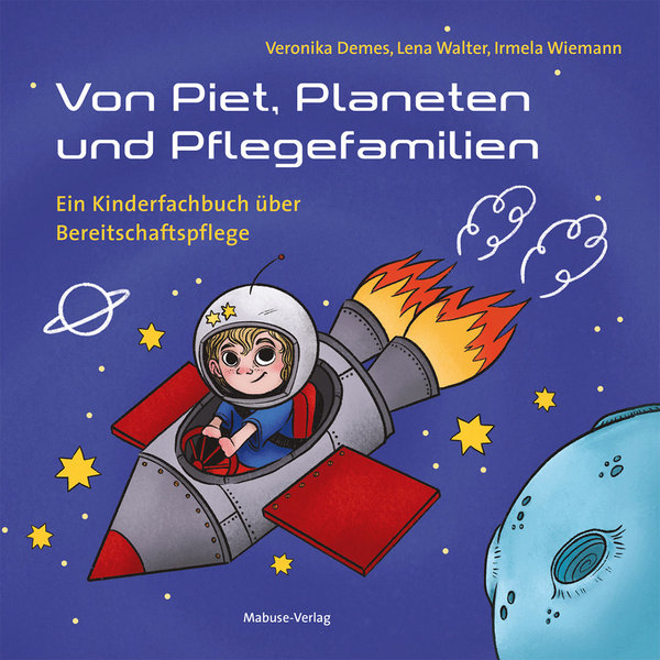 Demes/Walter/Wiemann, Von Piet, Planeten und Pflegefamilien