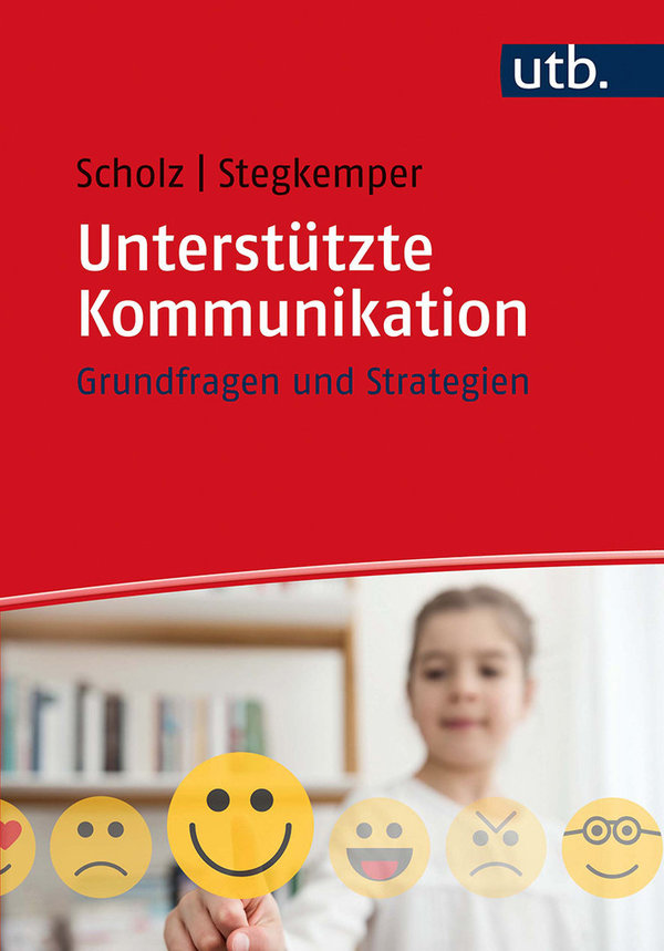 Scholz/Stegkemper, Unterstützte Kommunikation