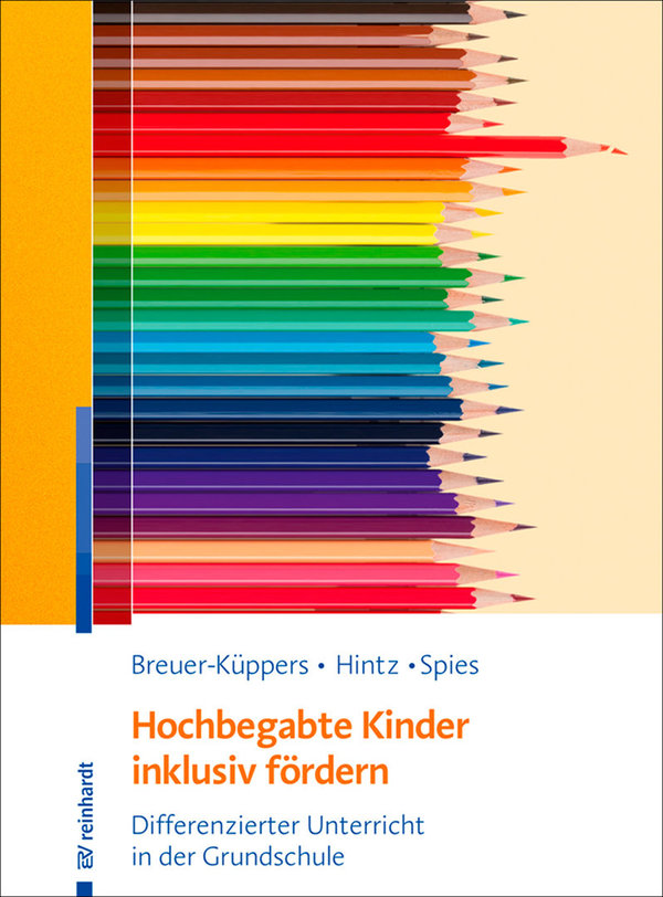 Breuer-Küppers/Hintz/Spies, Hochbegabte Kinder inklusiv fördern