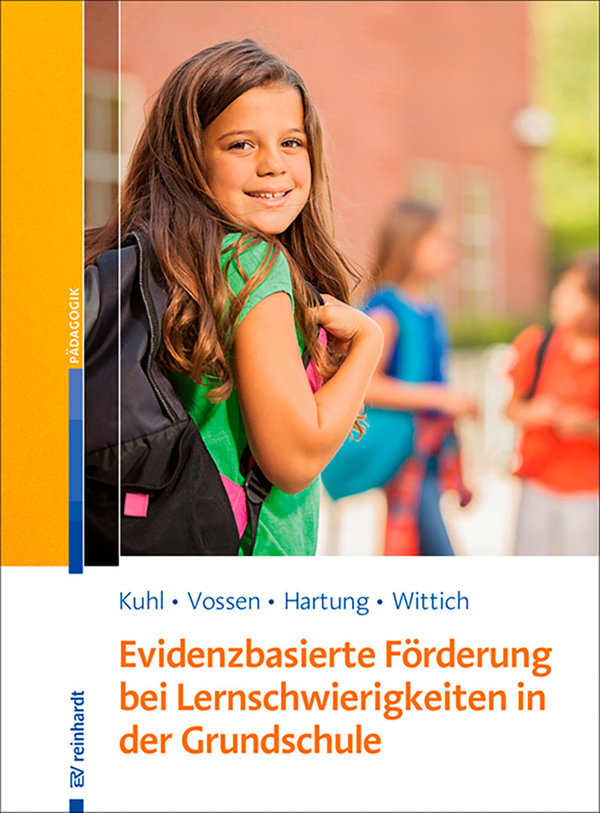 Kuhl/Vossen/Hartung/Wittich, Evidenzbasierte Förderung bei Lernschwierigkeiten in der Grundschule