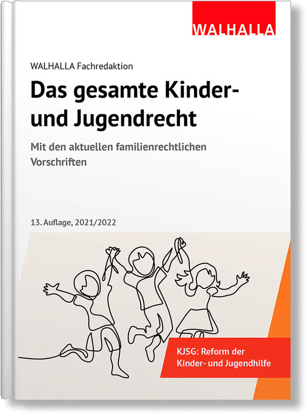 Walhalla Fachverlag, Das gesamte Kinder- und Jugendrecht Ausgabe 2021/2022