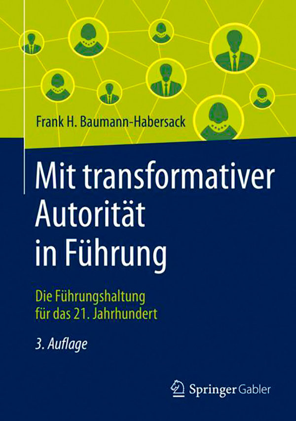 Baumann-Habersack, Mit transformativer Autorität in Führung