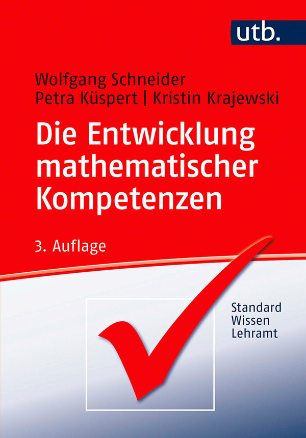 Schneider/Küspert/Krajewski, Die Entwicklung mathematischer Kompetenzen