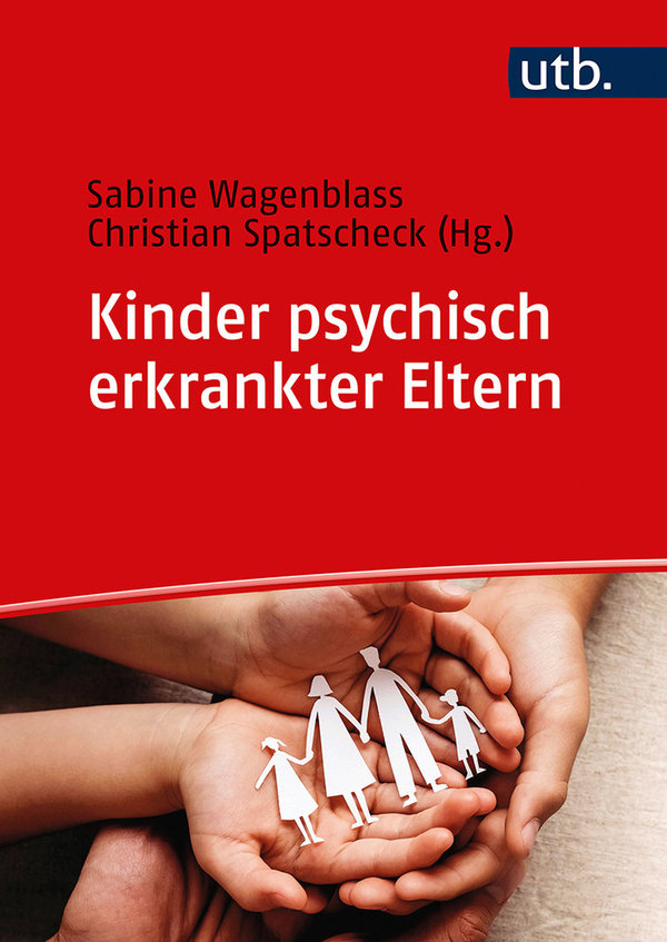 Wagenblass/Spatscheck (Hrsg.), Kinder psychisch erkrankter Eltern