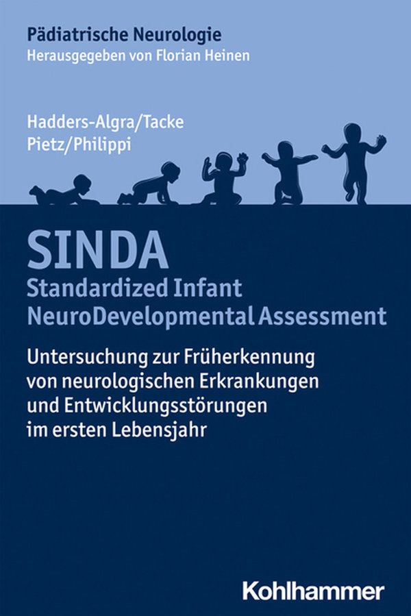 Hadders-Algra/Tacke/Pietz/Philippi, SINDA - Standardized Infant NeuroDevelopmental Assessment